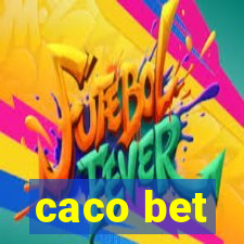 caco bet